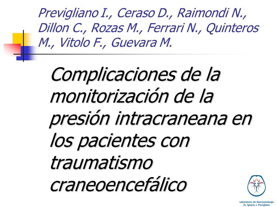 Previgliano I. , Ceraso D. , Raimondi N. , Dillon C. , Rozas M