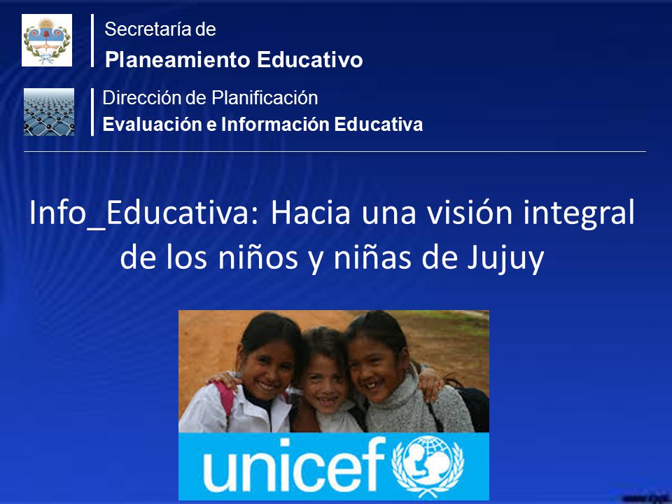 Secretaría de Planeamiento Educativo. Dirección de Planificación. Evaluación e Información Educativa.