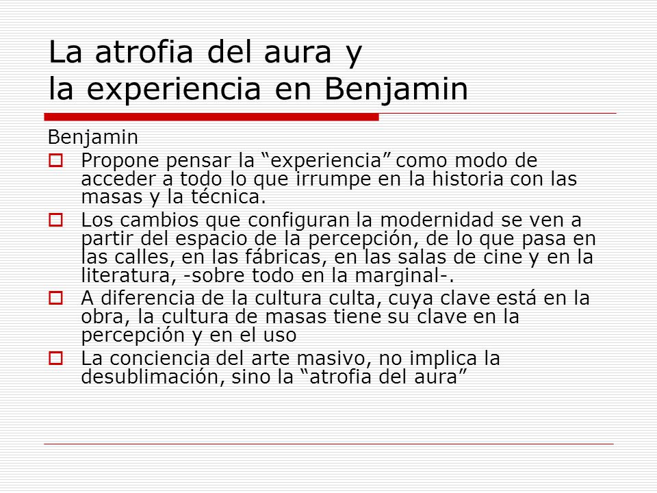 La atrofia del aura y la experiencia en Benjamin