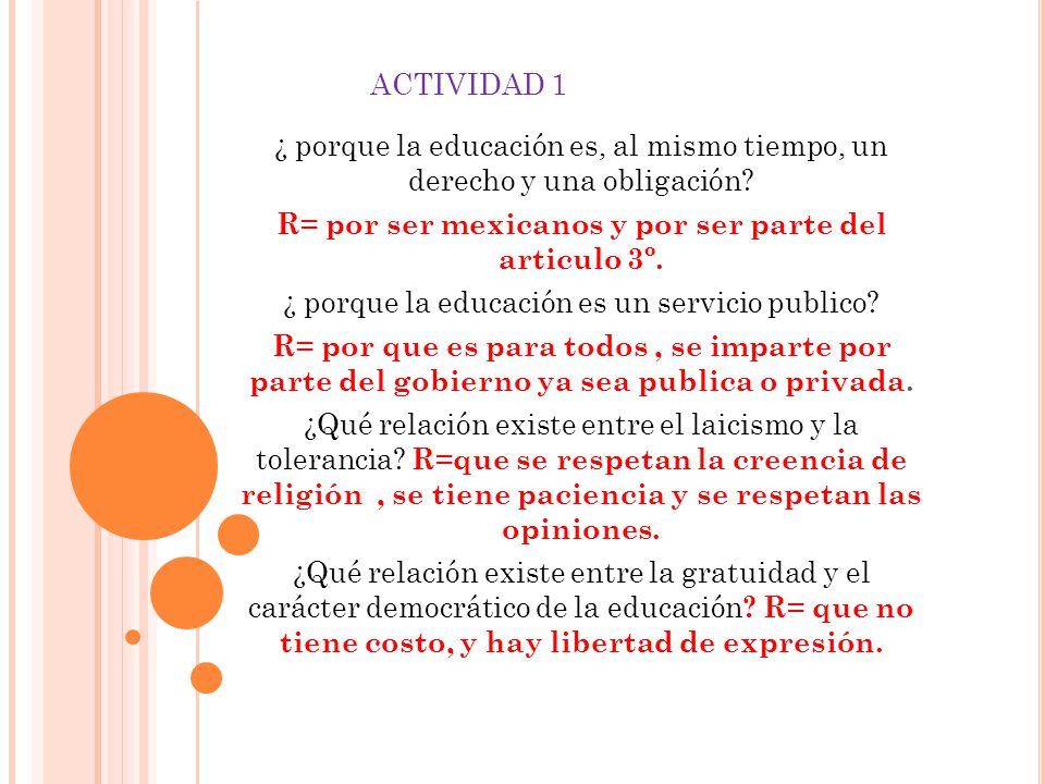 R= por ser mexicanos y por ser parte del articulo 3º.