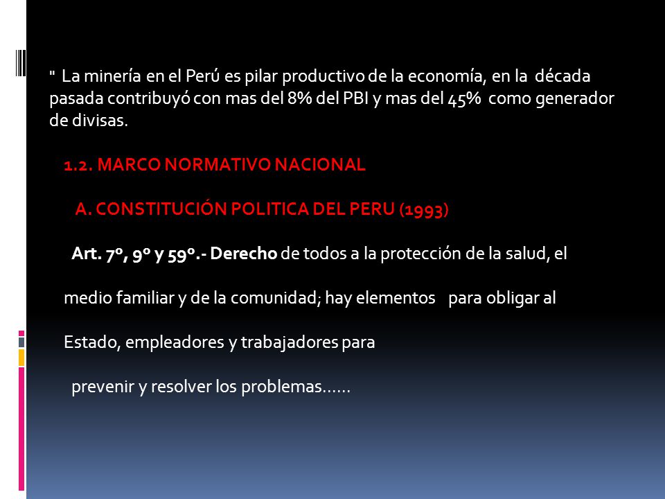 1.2. MARCO NORMATIVO NACIONAL A. CONSTITUCIÓN POLITICA DEL PERU (1993)
