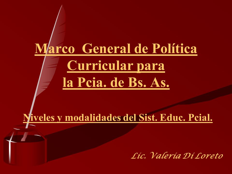 Marco General de Política Curricular para la Pcia. de Bs. As.