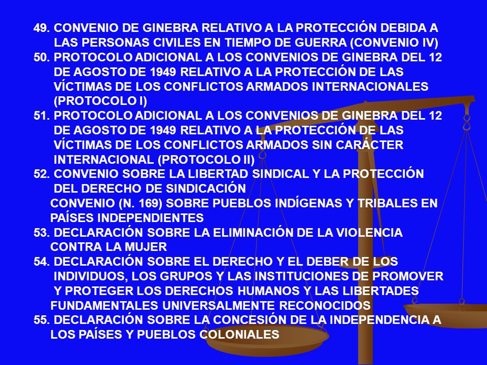 49. CONVENIO DE GINEBRA RELATIVO A LA PROTECCIÓN DEBIDA A