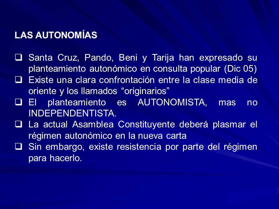 LAS AUTONOMÍAS Santa Cruz, Pando, Beni y Tarija han expresado su planteamiento autonómico en consulta popular (Dic 05)