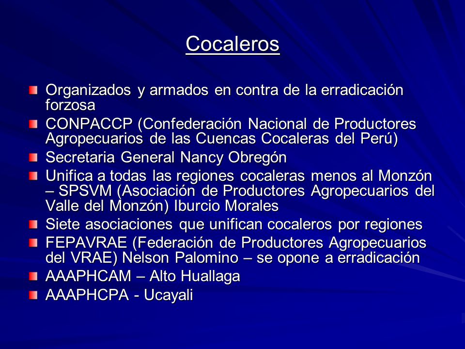 Cocaleros Organizados y armados en contra de la erradicación forzosa