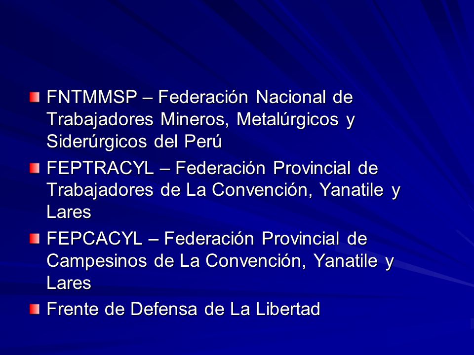 FNTMMSP – Federación Nacional de Trabajadores Mineros, Metalúrgicos y Siderúrgicos del Perú