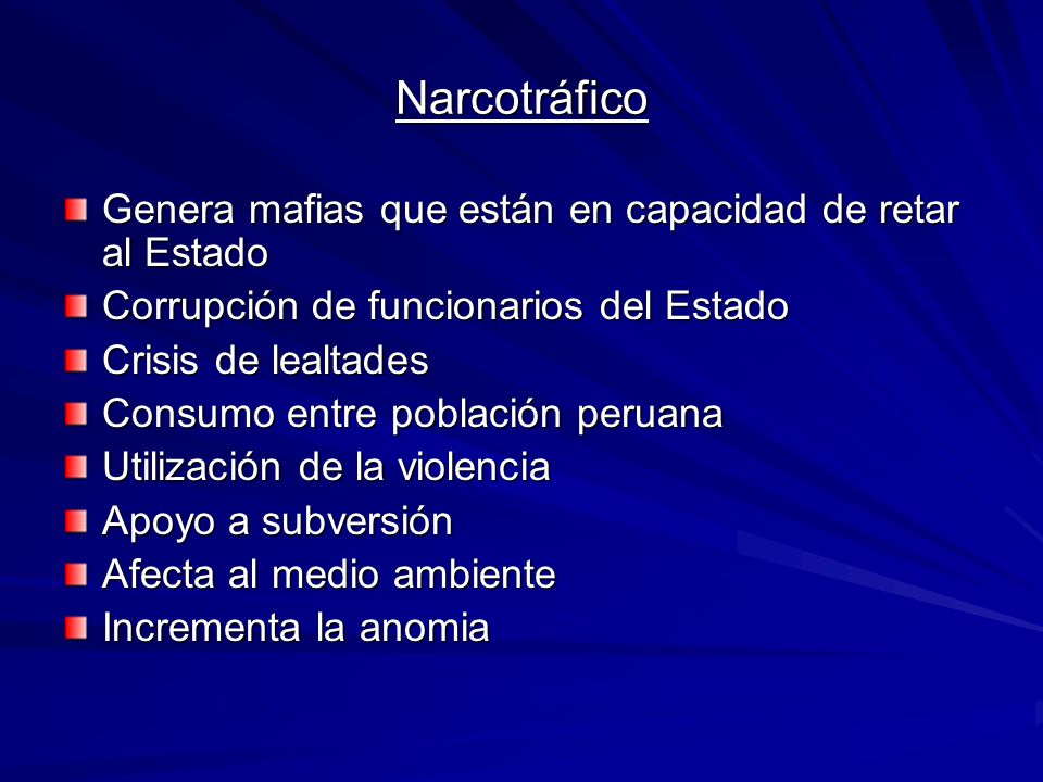 Narcotráfico Genera mafias que están en capacidad de retar al Estado