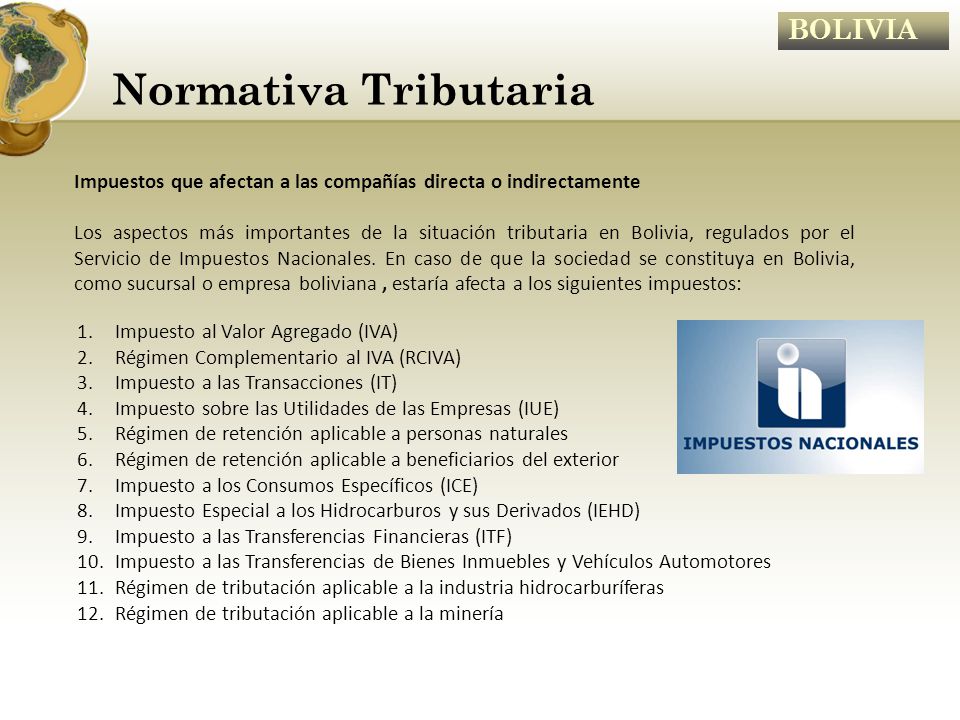 Normativa Tributaria Impuestos que afectan a las compañías directa o indirectamente.