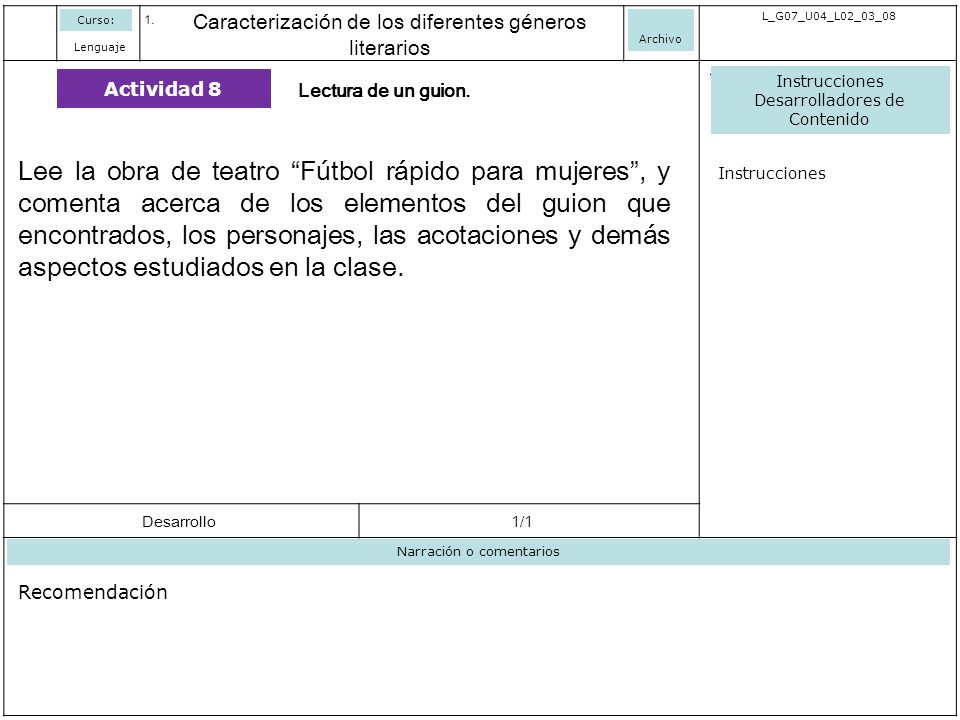 Curso: Caracterización de los diferentes géneros literarios. Archivo. L_G07_U04_L02_03_08. Lenguaje.