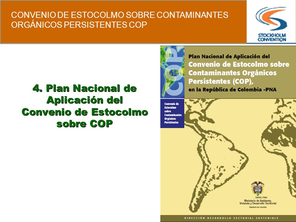 4. Plan Nacional de Aplicación del Convenio de Estocolmo sobre COP