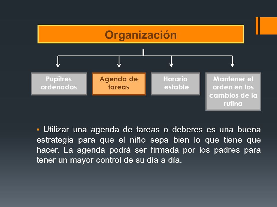 Mantener el orden en los cambios de la rutina
