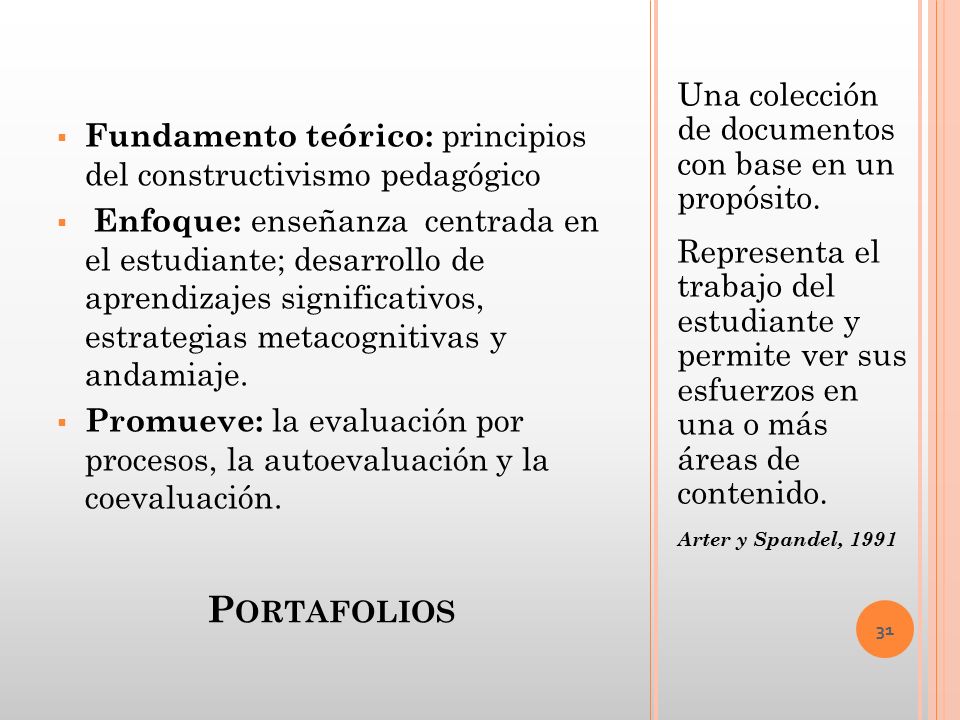 Portafolios Una colección de documentos con base en un propósito.
