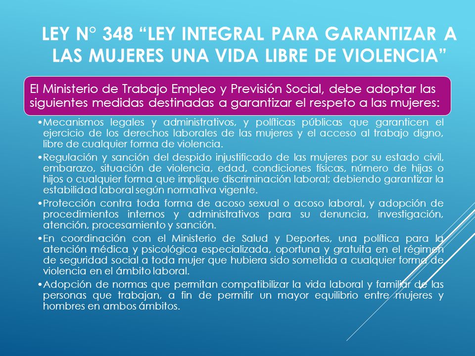 Ley N° 348 ley integral para garantizar a las mujeres una vida libre de violencia