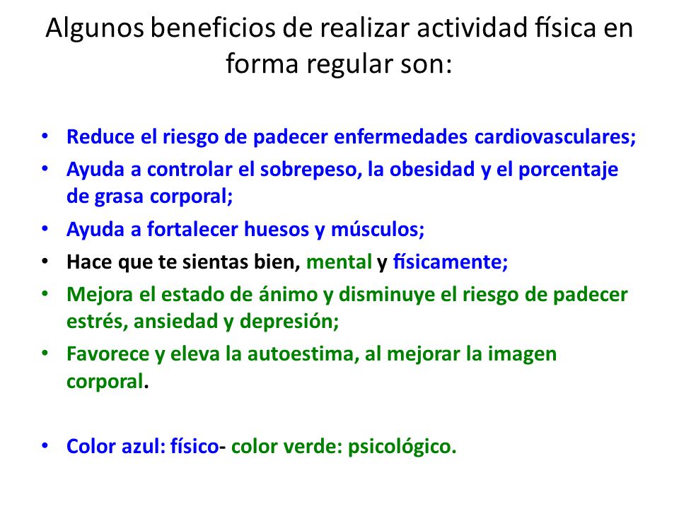 Algunos beneficios de realizar actividad física en forma regular son: