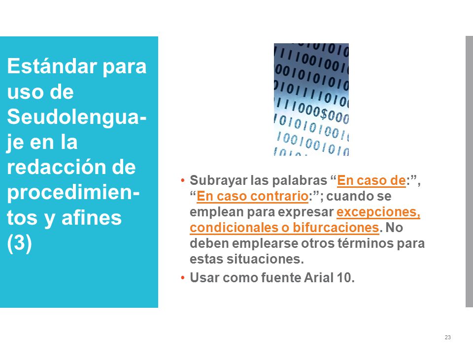 Estándar para uso de Seudolengua-je en la redacción de procedimien-tos y afines (3)