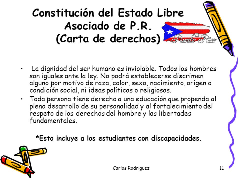 Constitución del Estado Libre Asociado de P.R. (Carta de derechos)