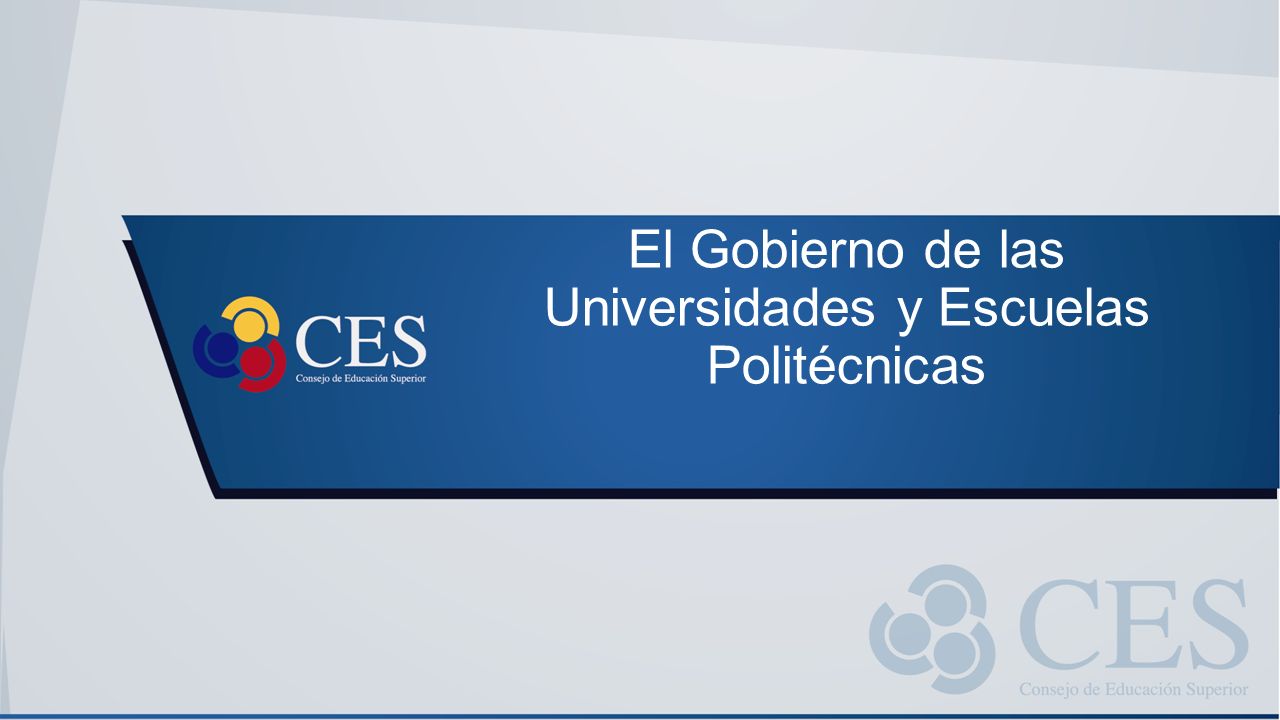 El Gobierno de las Universidades y Escuelas Politécnicas
