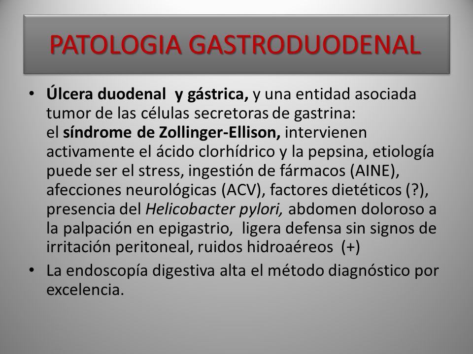 PATOLOGIA GASTRODUODENAL