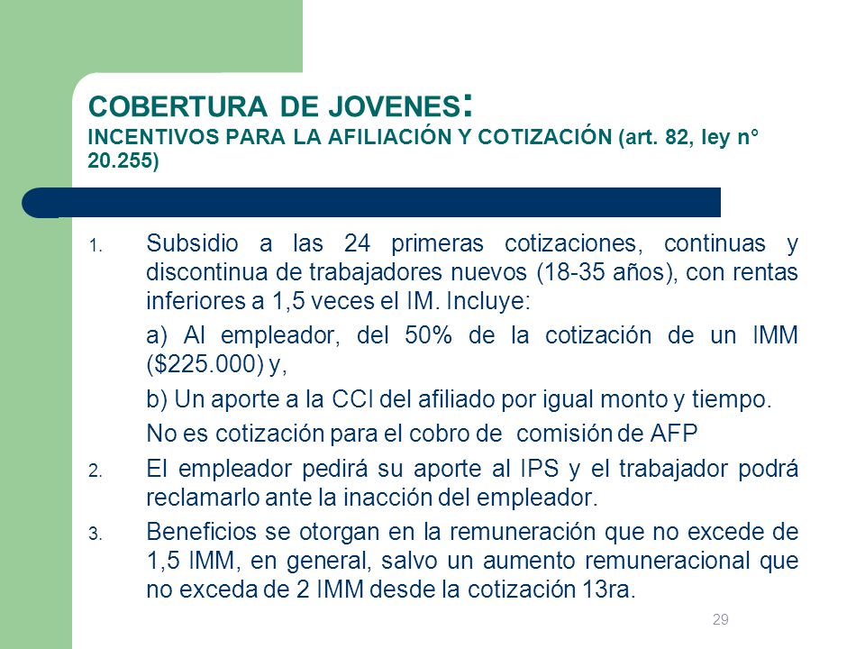COBERTURA DE JOVENES: INCENTIVOS PARA LA AFILIACIÓN Y COTIZACIÓN (art