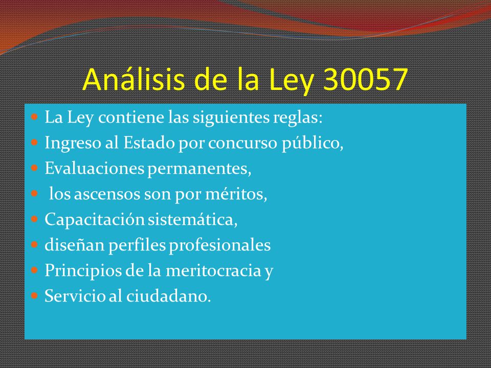 Análisis de la Ley La Ley contiene las siguientes reglas: