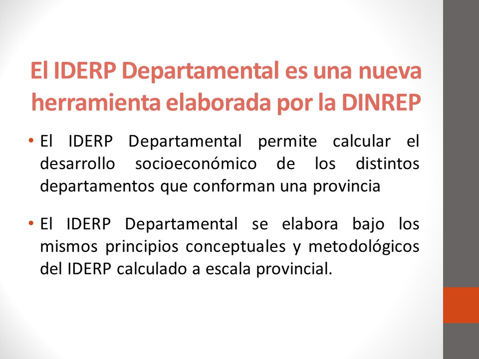 El IDERP Departamental es una nueva herramienta elaborada por la DINREP