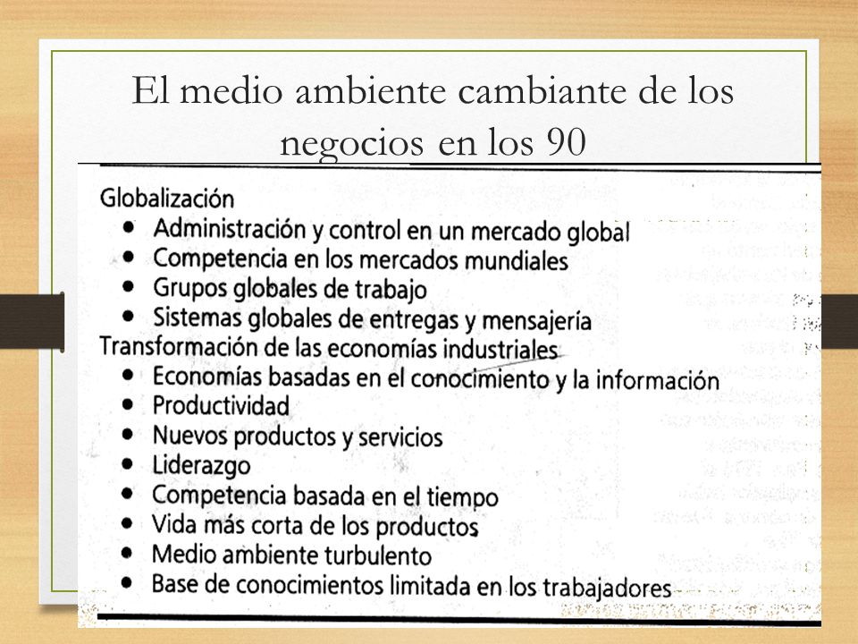 El medio ambiente cambiante de los negocios en los 90