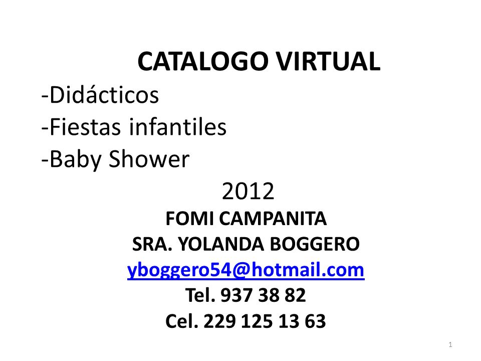 CATALOGO VIRTUAL -Didácticos -Fiestas infantiles -Baby Shower 2012