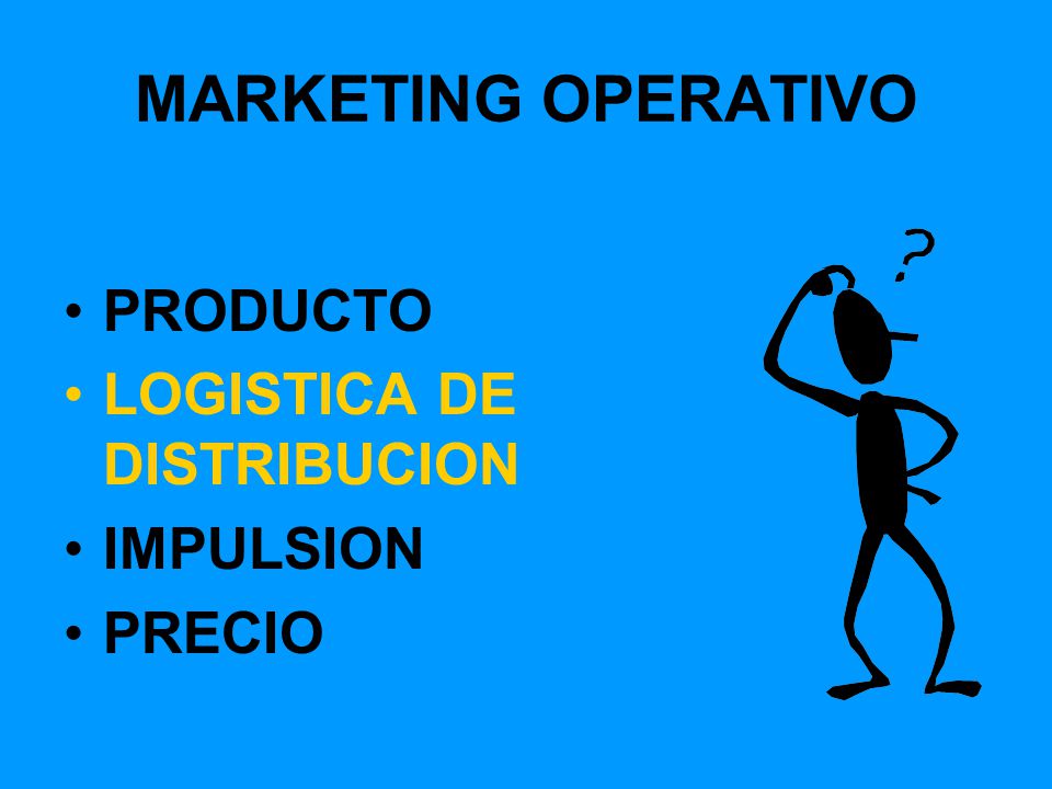 MARKETING OPERATIVO PRODUCTO LOGISTICA DE DISTRIBUCION IMPULSION