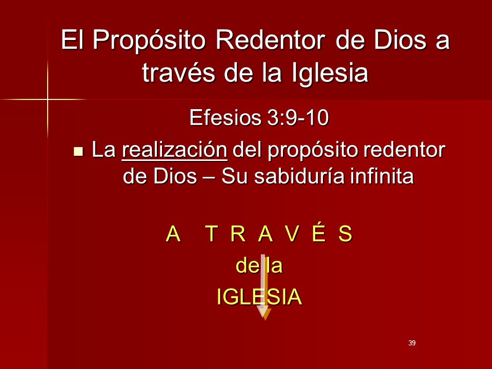 El Propósito Redentor de Dios a través de la Iglesia