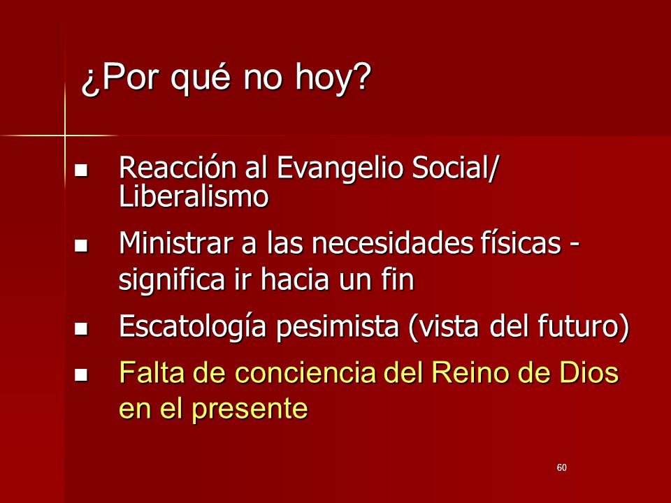 ¿Por qué no hoy Reacción al Evangelio Social/ Liberalismo