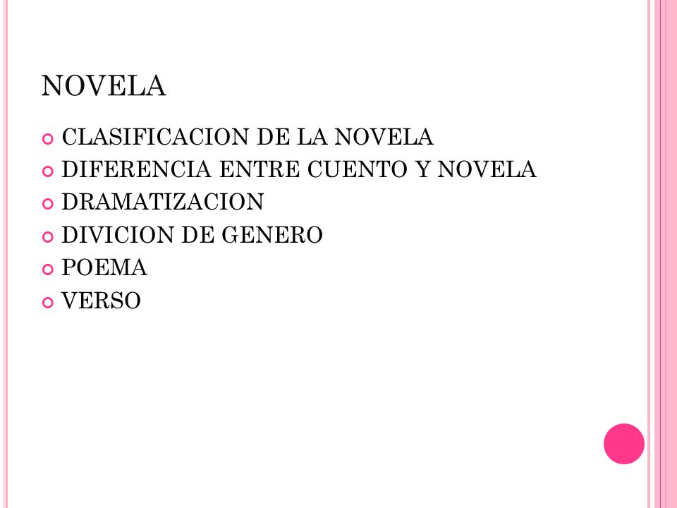 NOVELA CLASIFICACION DE LA NOVELA DIFERENCIA ENTRE CUENTO Y NOVELA