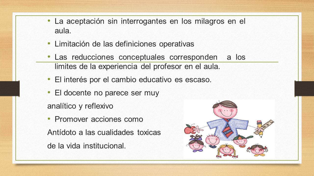 La aceptación sin interrogantes en los milagros en el aula.