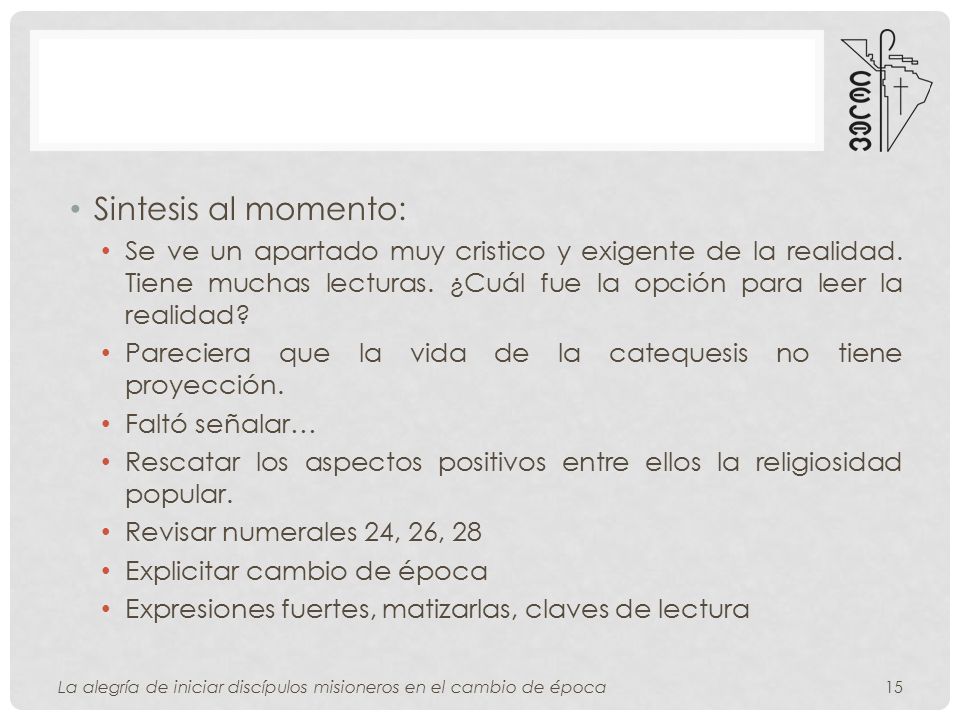 Sintesis al momento: Se ve un apartado muy cristico y exigente de la realidad. Tiene muchas lecturas. ¿Cuál fue la opción para leer la realidad