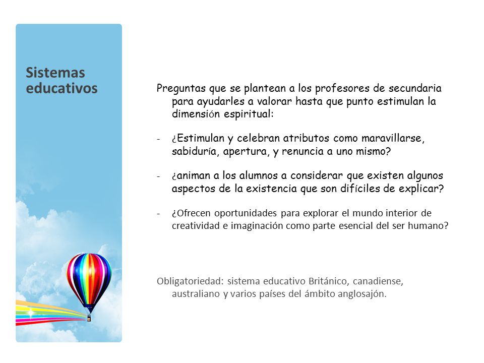 Preguntas que se plantean a los profesores de secundaria para ayudarles a valorar hasta que punto estimulan la dimensión espiritual: