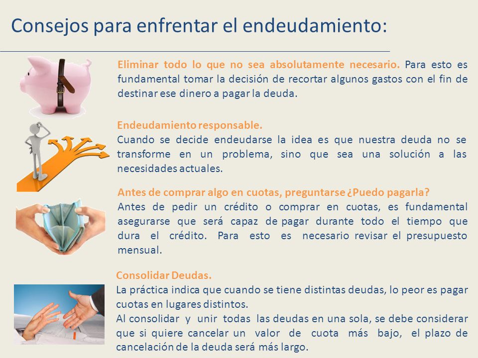 Consejos para enfrentar el endeudamiento:
