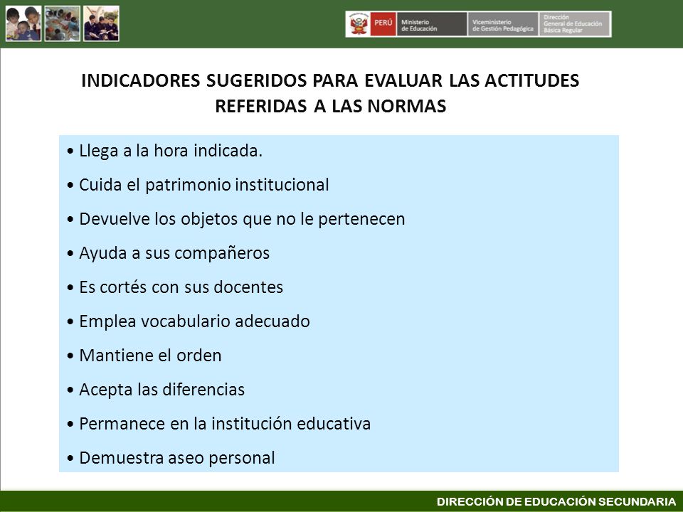 INDICADORES SUGERIDOS PARA EVALUAR LAS ACTITUDES REFERIDAS A LAS NORMAS