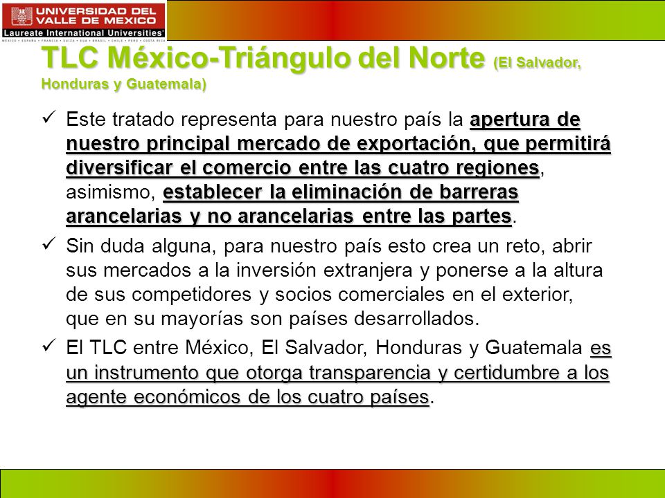 TLC México-Triángulo del Norte (El Salvador, Honduras y Guatemala)