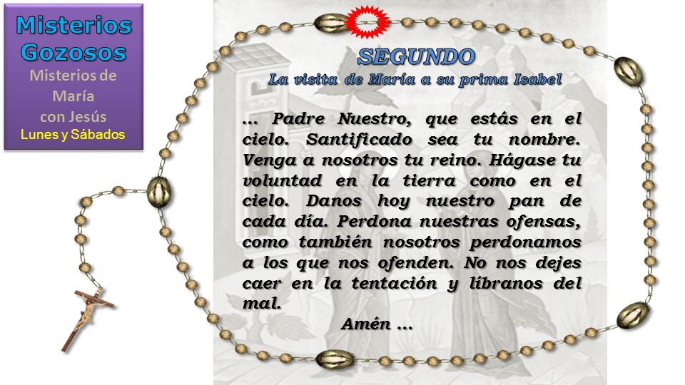 Misterios de María con Jesús La visita de María a su prima Isabel