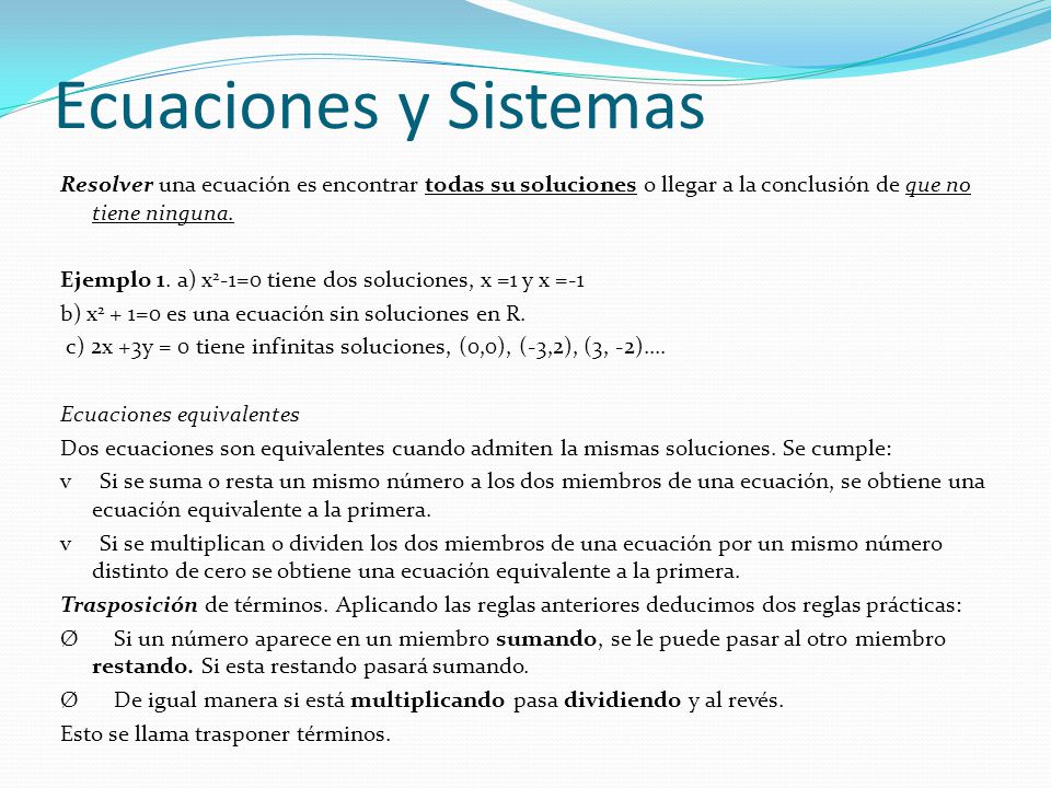 Ecuaciones y Sistemas