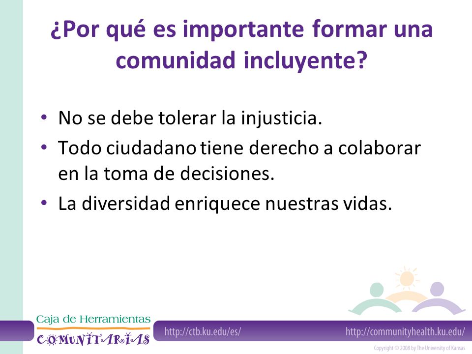 ¿Por qué es importante formar una comunidad incluyente