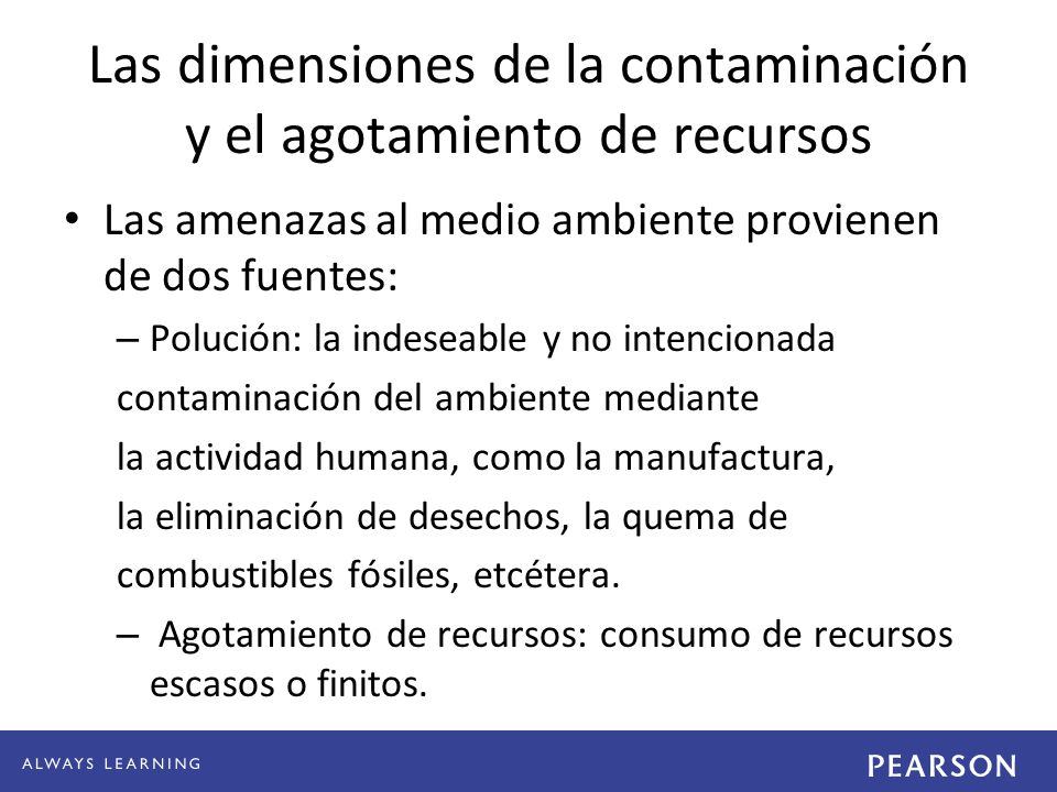 Las dimensiones de la contaminación y el agotamiento de recursos