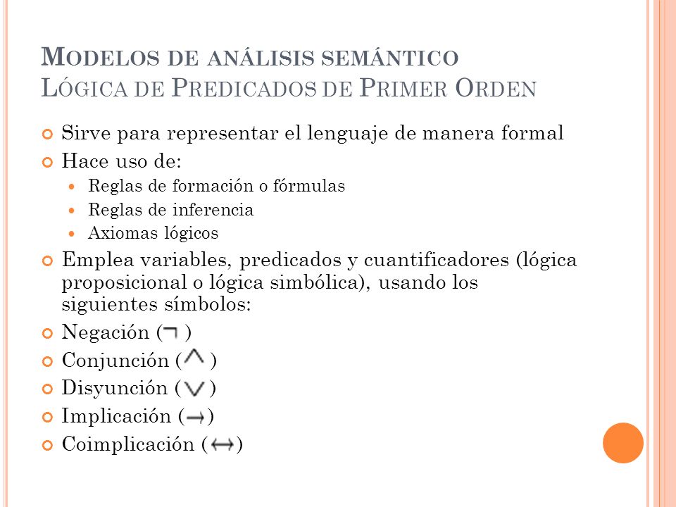 Modelos de análisis semántico Lógica de Predicados de Primer Orden