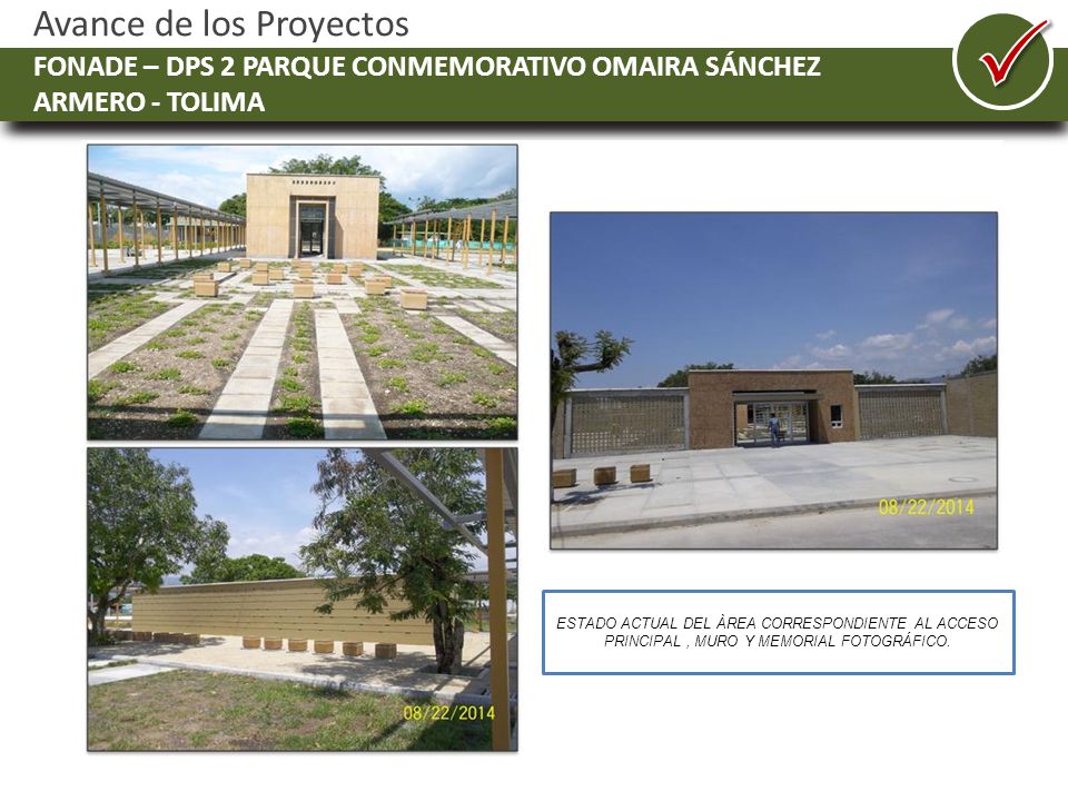 P FONADE – DPS 2 PARQUE CONMEMORATIVO OMAIRA SÁNCHEZ ARMERO - TOLIMA. ! ! ! ! ! !