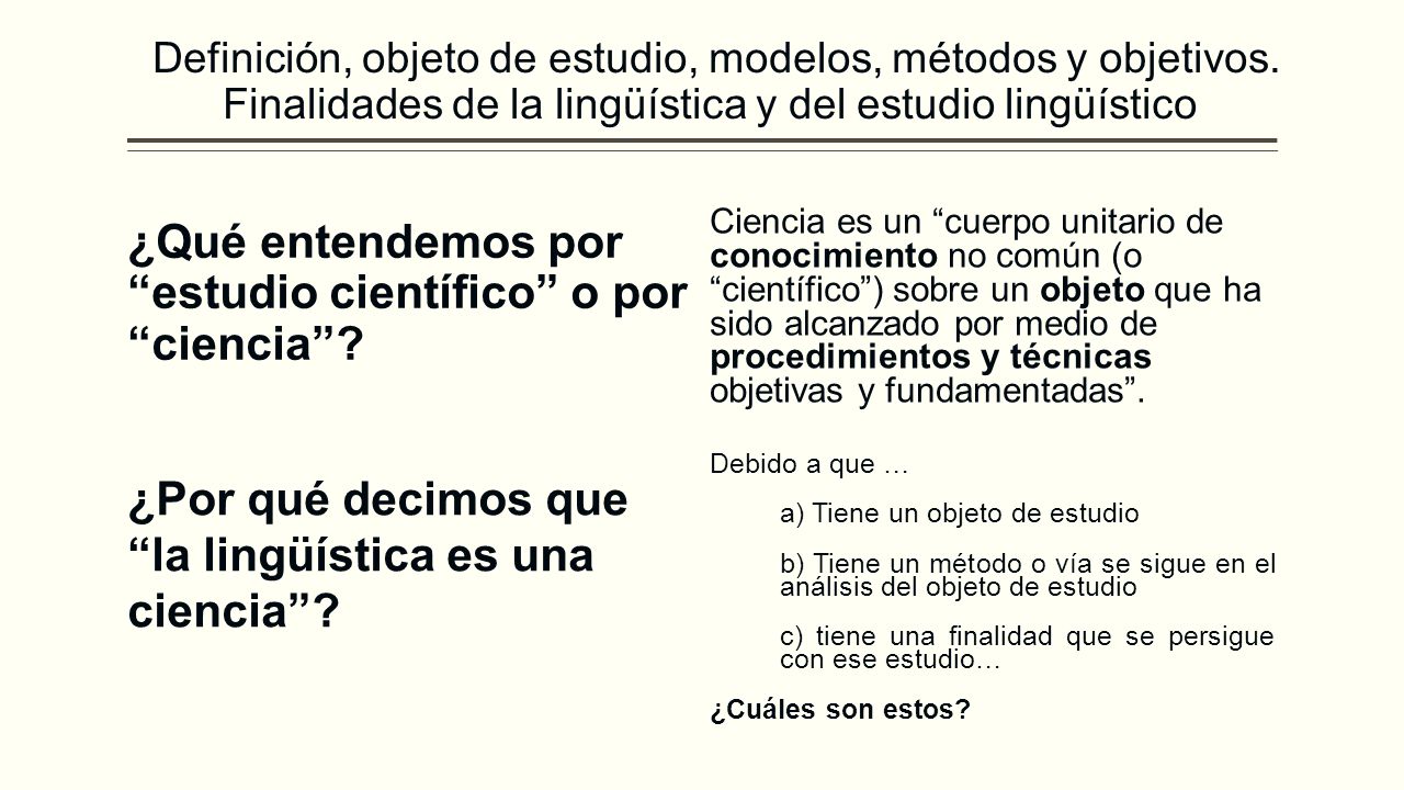¿Qué entendemos por estudio científico o por ciencia