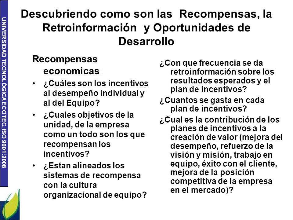 Descubriendo como son las Recompensas, la Retroinformación y Oportunidades de Desarrollo