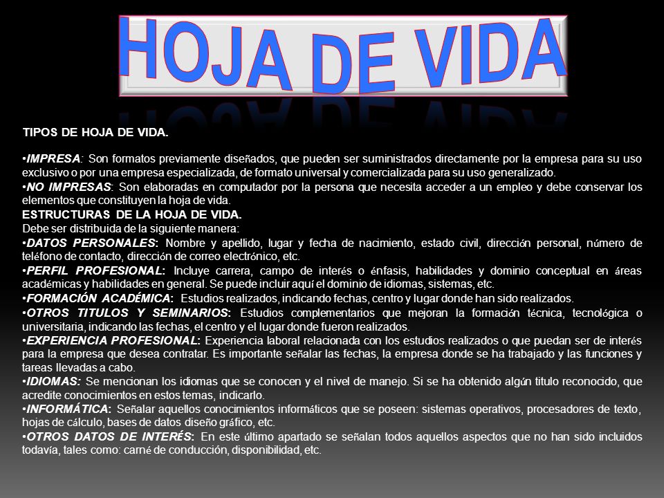 Hoja de vida TIPOS DE HOJA DE VIDA.