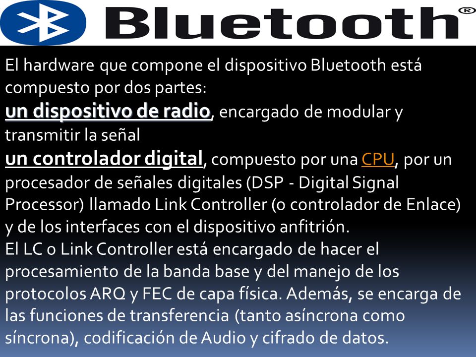 un dispositivo de radio, encargado de modular y transmitir la señal