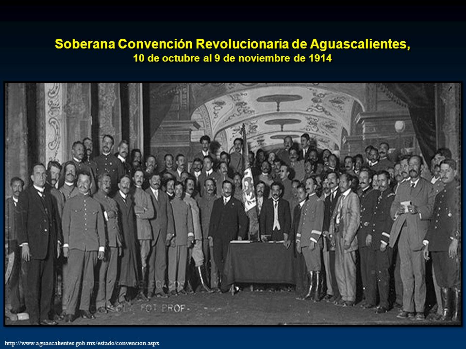 Soberana Convención Revolucionaria de Aguascalientes, 10 de octubre al 9 de noviembre de 1914