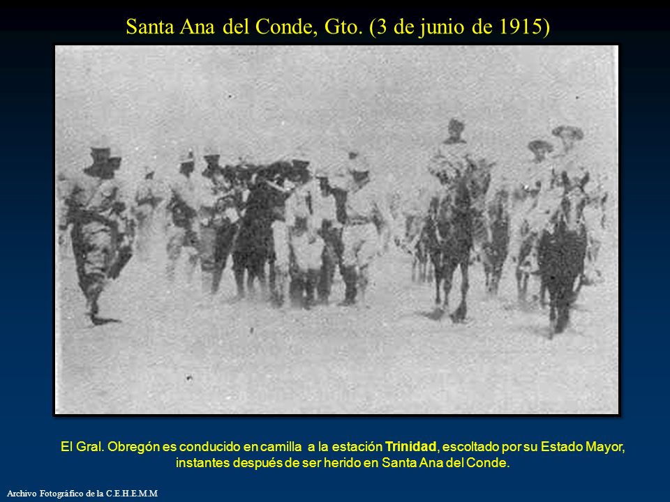 Santa Ana del Conde, Gto. (3 de junio de 1915)