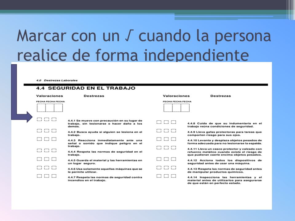 Marcar con un √ cuando la persona realice de forma independiente